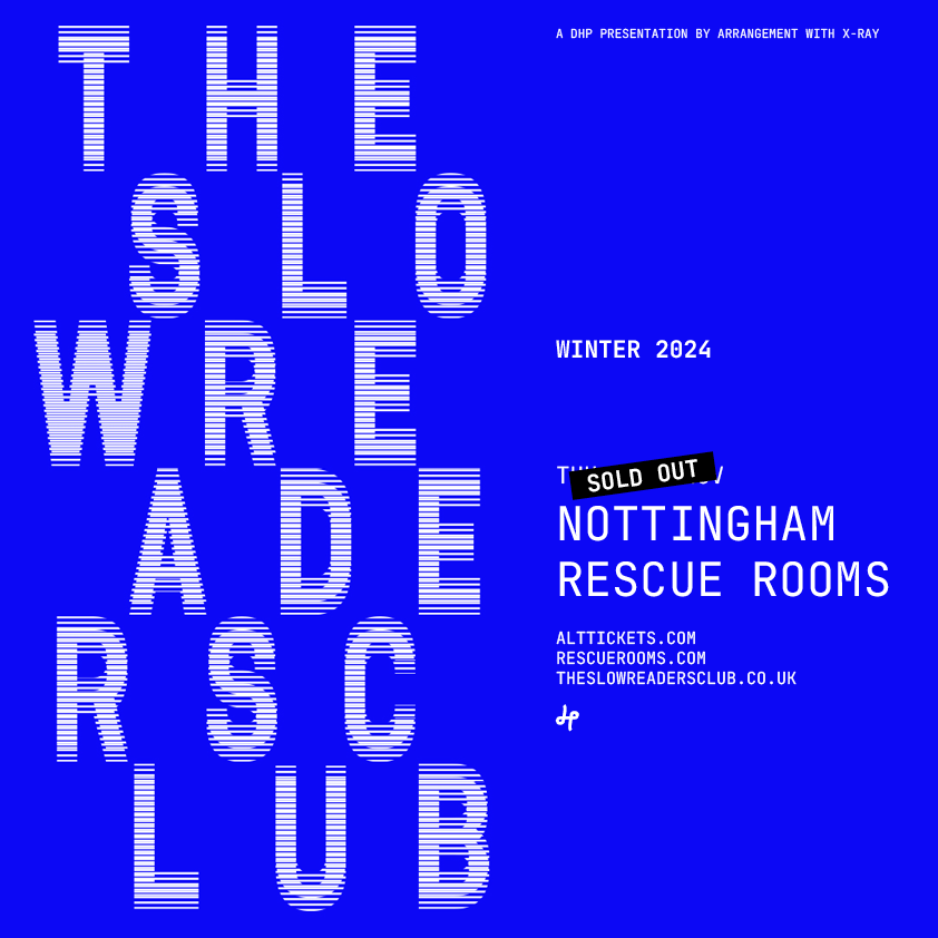 THE SLOW READERS CLUB POSTER